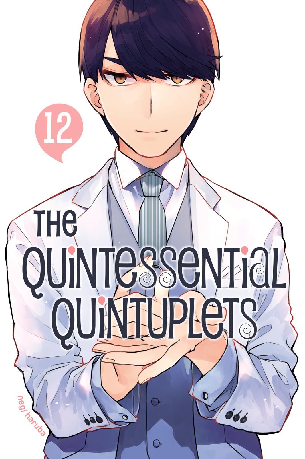 The Quintessential Quintuplets